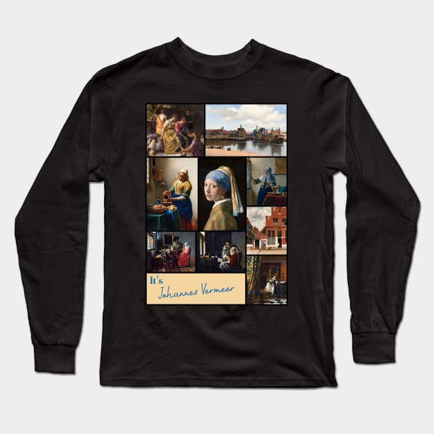 It’s Johannes Vermeer Collection - Art Long Sleeve T-Shirt by Ravensdesign